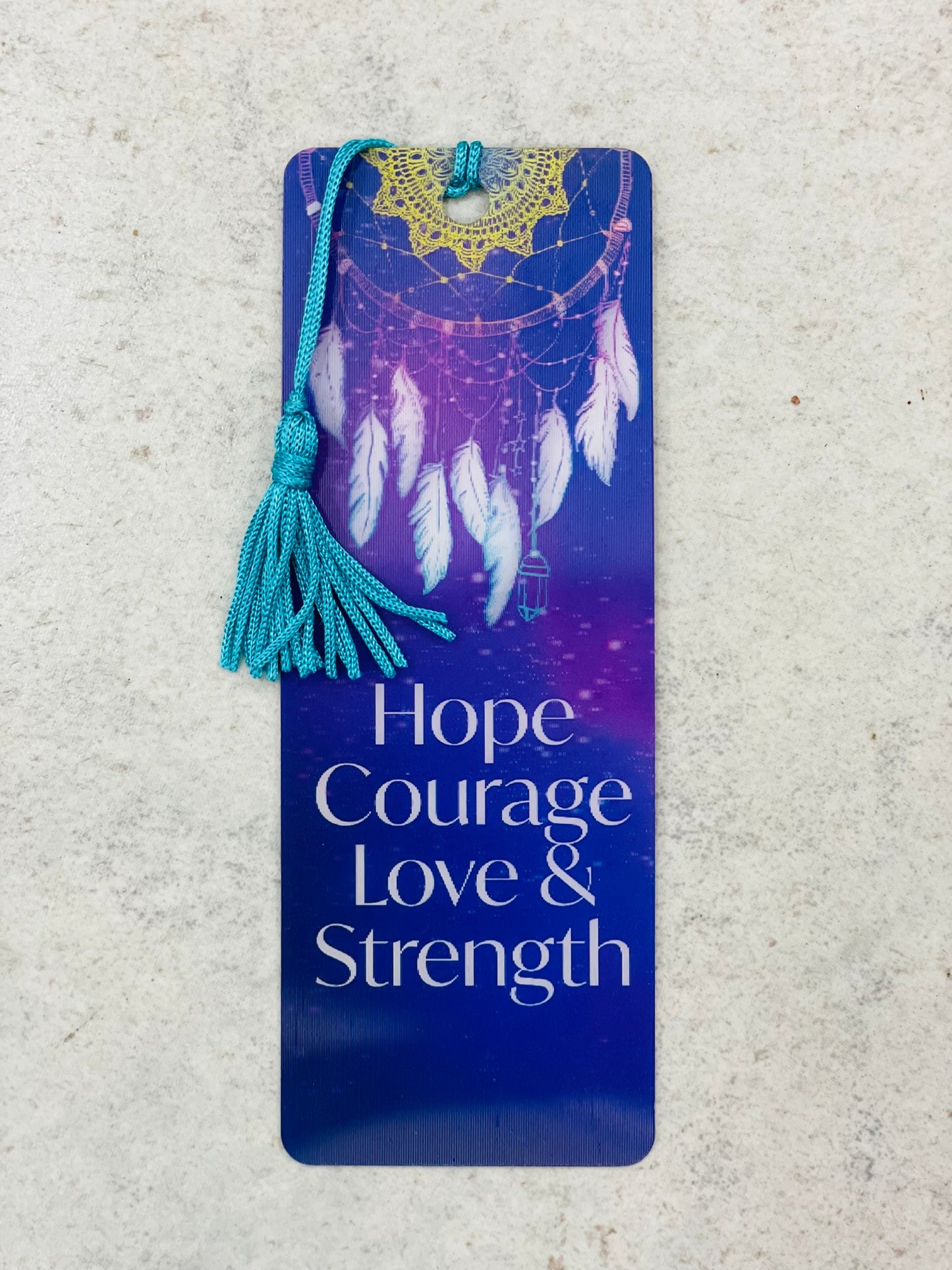 Bookmark- hope courage love & strength