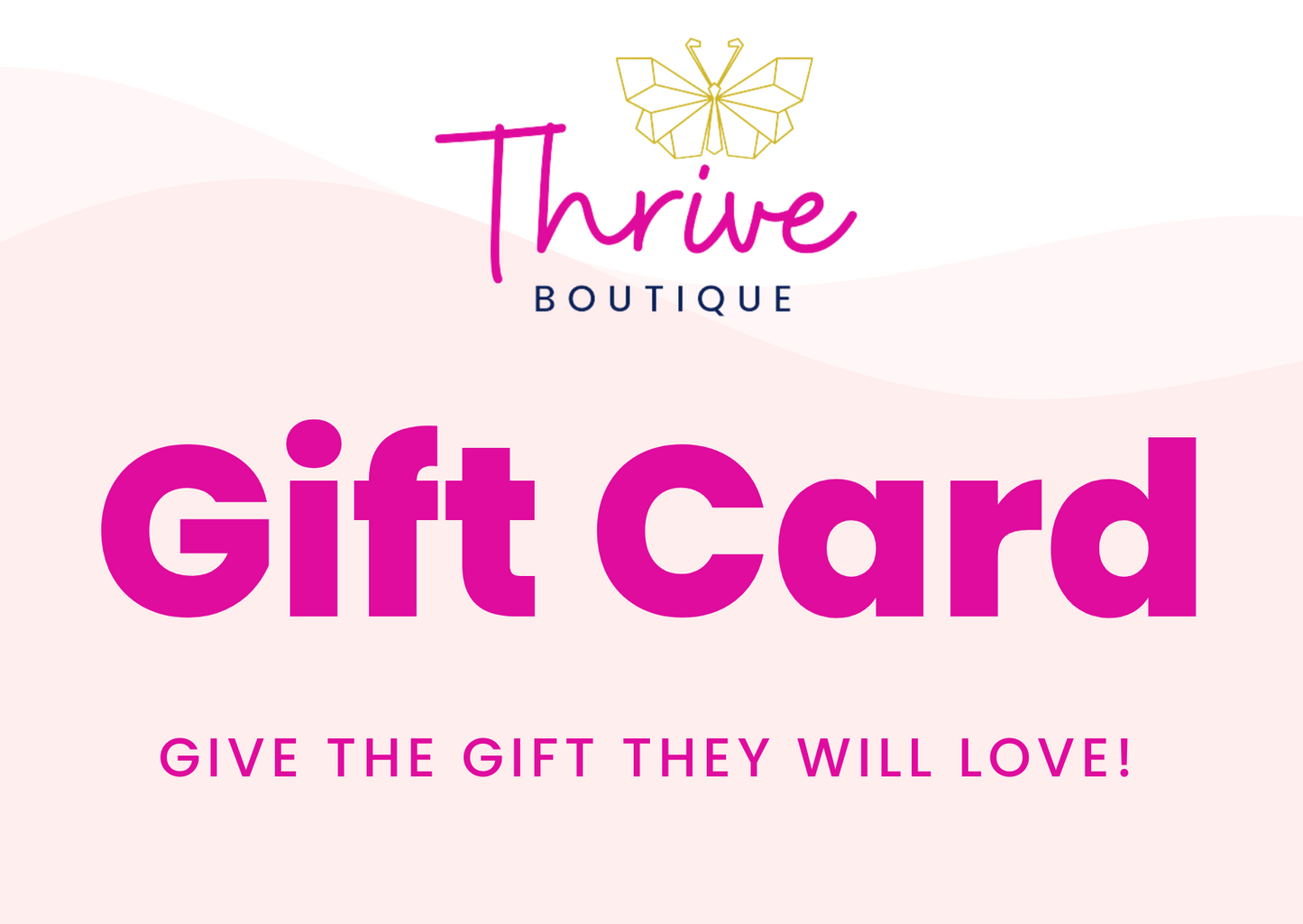 Thrive Boutique Gift Card